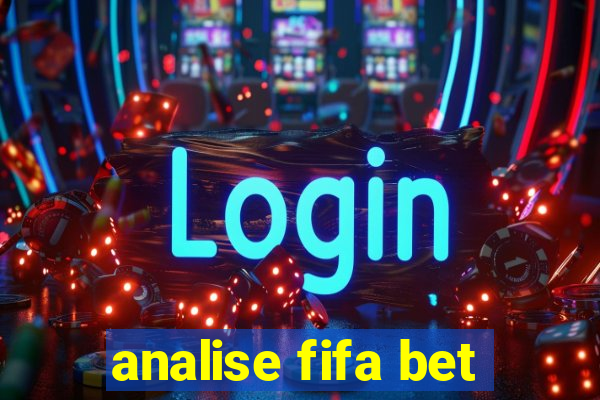 analise fifa bet